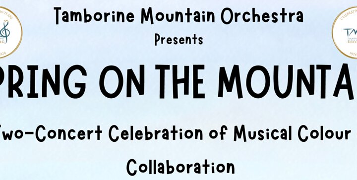 Tamborine Mountain Orchestra presents Spring on the Mountain