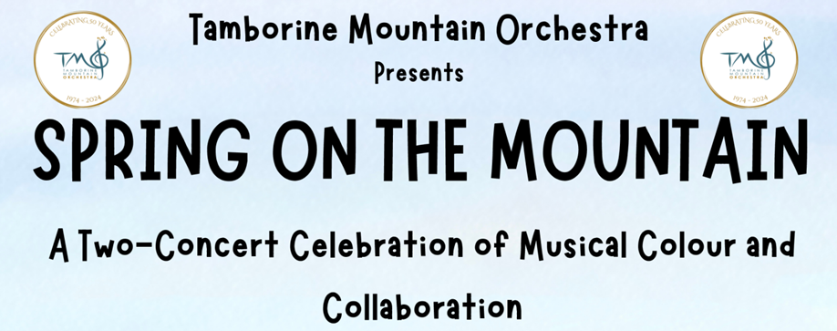 Tamborine Mountain Orchestra presents Spring on the Mountain