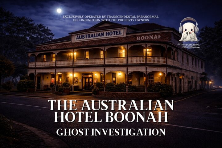 The Australian Hotel Boonah - Ghost Investigation