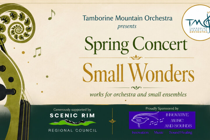 Tamborine Mountain Orchestra presents Spring Concert: Small Wonders - Works for Orchestra and Small Ensembles